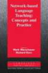 Network-based Language Teaching: Concepts and Practice