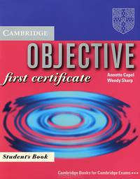 Objective FCE (First Certificate in English) Student's Book