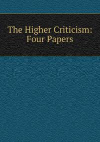The Higher Criticism: Four Papers