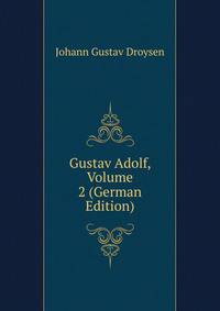 Gustav Adolf, Volume 2 (German Edition)