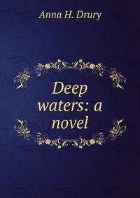 Deep waters: a novel