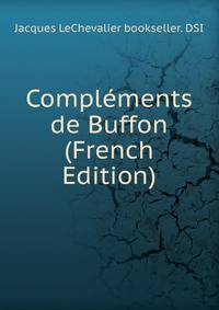Complements de Buffon (French Edition)