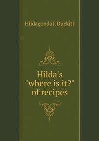 Hilda's "where is it?" of recipes