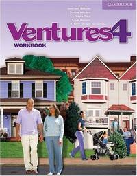 Ventures 4. Workbook