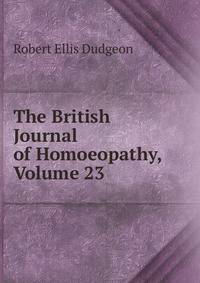 The British Journal of Homoeopathy, Volume 23