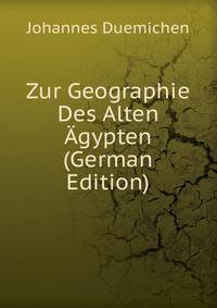 Zur Geographie Des Alten Agypten (German Edition)