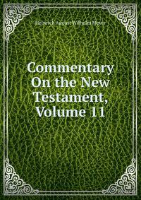 Commentary On the New Testament, Volume 11