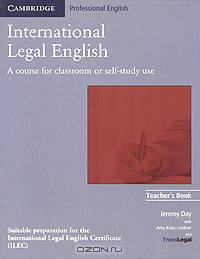 International Legal English. Teacher's Book