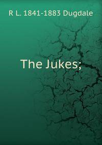 The Jukes;
