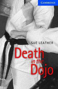 Cambridge English Readers 5 "Death In The Dojo" (+2CD)