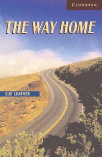 The Way Home Level 6 Advanced Book with Audio CDs (+ Audio CD)