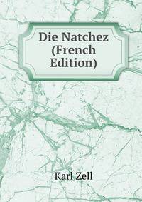 Die Natchez (French Edition)