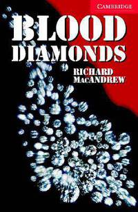 Blood Diamonds.Level 1 Beginner/Elementary. Book and Audio CD Pack (+ Audio CD)