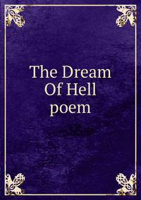 The Dream Of Hell poem
