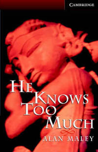 He Knows Too Much. Level 6. Advanced Book. + 3 AudioCD (+ Audio CD)