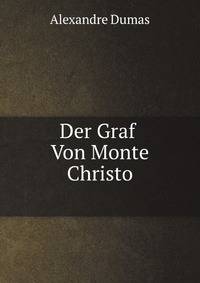 Der Graf Von Monte Christo