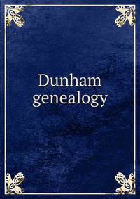Dunham genealogy