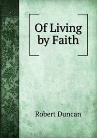 Of Living by Faith