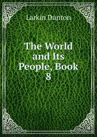 The World and Its People, Book 8