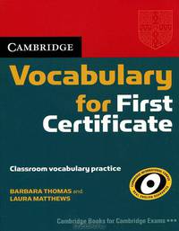 Cambridge Vocabulary For First Certificate English (Без Ответов)