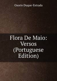 Flora De Maio: Versos (Portuguese Edition)