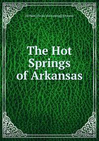 The Hot Springs of Arkansas