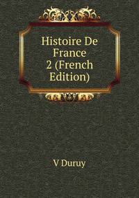 Histoire De France 2 (French Edition)