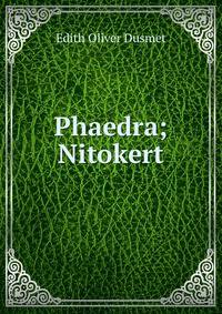 Phaedra; Nitokert