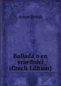 Ballada o en vraednici (Czech Edition)