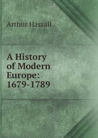 A History of Modern Europe: 1679-1789