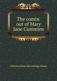 The comin' out of Mary Jane Cummins
