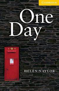 Cambridge English Readers 2. One Day