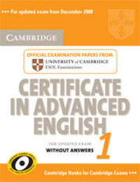 Cambridge Certificate in Advanced English 1 for updated exam. Student's Book without answers