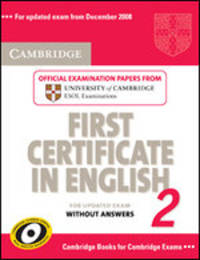 Cambridge First Certificate In English Up D Examination 2 Student`S Book (Без Ответов)