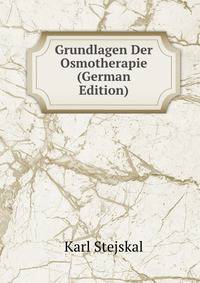 Grundlagen Der Osmotherapie (German Edition)