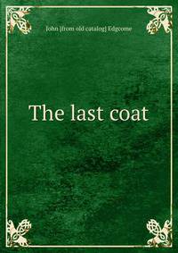 The last coat