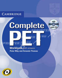 Cambridge Complete PET. Workbook with answers + CD