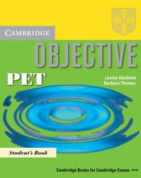 Objective PET Pack (Student's Book and PET for Schools Practice Test Booklet without answers) (+ Audio CD)