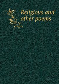 Religious and other poems
