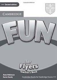 Fun for Flyers. Second edition. Teacher's Book