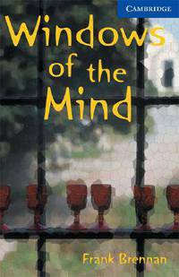 CER (Cambridge English Readers) 5 Windows of the Mind