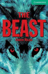 CER (Cambridge English Readers) 3 The Beast