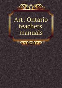 Art: Ontario teachers' manuals