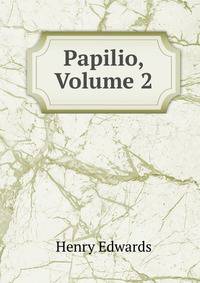 Papilio, Volume 2