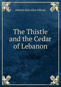 The Thistle and the Cedar of Lebanon