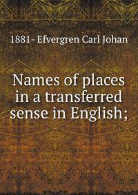 Names of places in a transferred sense in English;