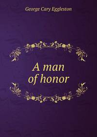 A man of honor