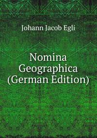 Nomina Geographica (German Edition)