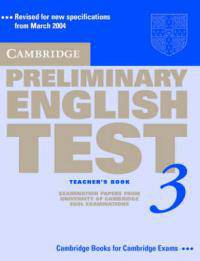 Cambridge PET (Preliminary English Test) 3 Teacher's Book