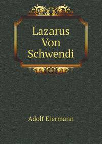 Lazarus Von Schwendi